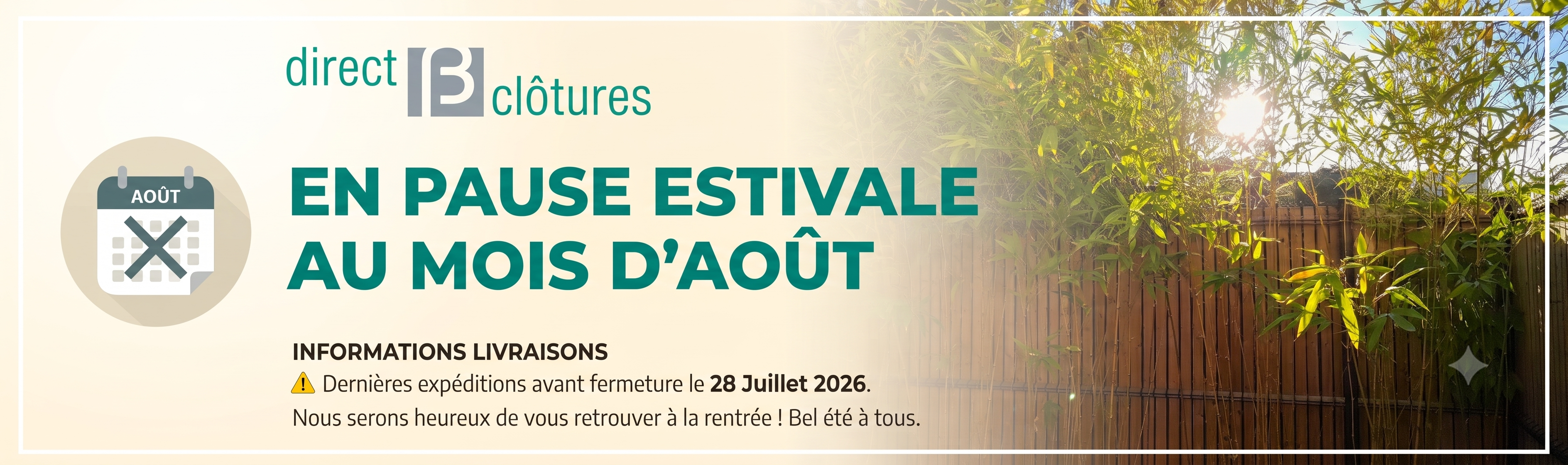 Fermeture &eacute;t&eacute; 2026